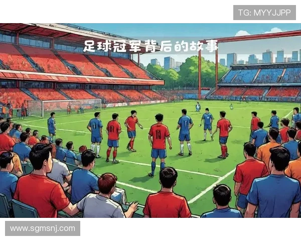 探索以x开头的足球明星背后的故事与成就揭秘